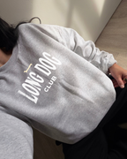 Long Dog Club Sweatshirt - Ash