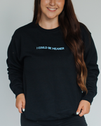 I Could Be Meaner Sweatshirt - Black / Blue