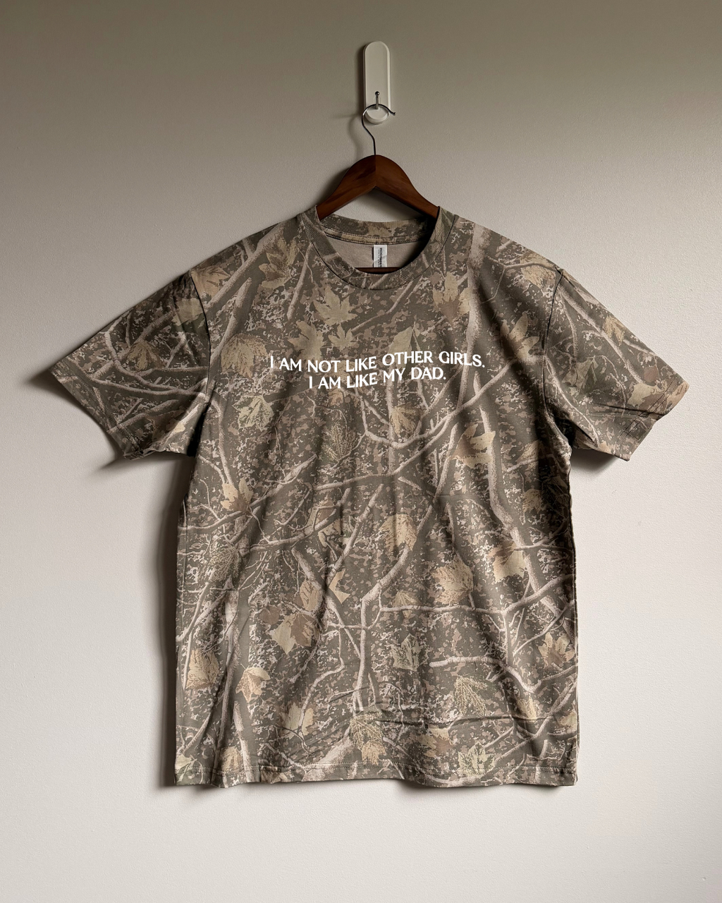 I'm Not Like Other Girls Tee - Deadwood Camo