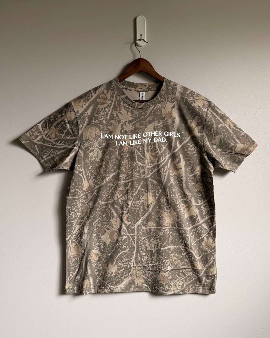 I'm Not Like Other Girls Tee - Deadwood Camo