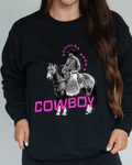 Shoulda Been A Cowboy Sweatshirt - Black / Pink